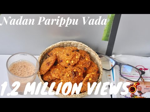 Kerala Nadan Parippu Vada /Thattukada Style Parippuvada /Iftar -Nombuthura Dishes/Recipe No 155