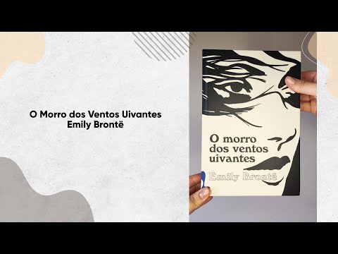 O Morro dos Ventos Uivantes - Emily Bront | Editora Antofgica