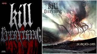 Kill Everything (USA) - &quot;Scorched Earth&quot; 2018 Full Album