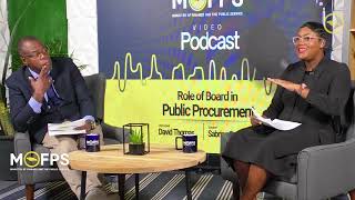 MOFPS OPPP ProCast || EP 1 || Role of Board in Public Procurement