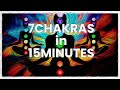 7 Chakras 15 Min very intense exercise daily Mantra Chanting Meditation LAM VAM RAM YAM HAM OM AUM