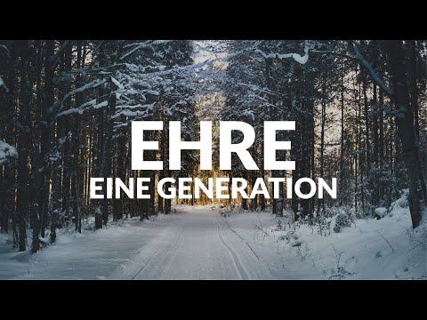 Ehre - Eine Generation Unaufhaltsam
