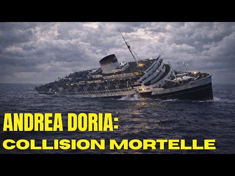 ANDREA DORIA: Collision mortelle