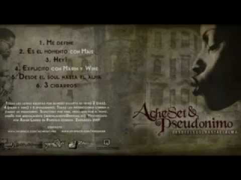 Acheset y Pseudónimo - Hey