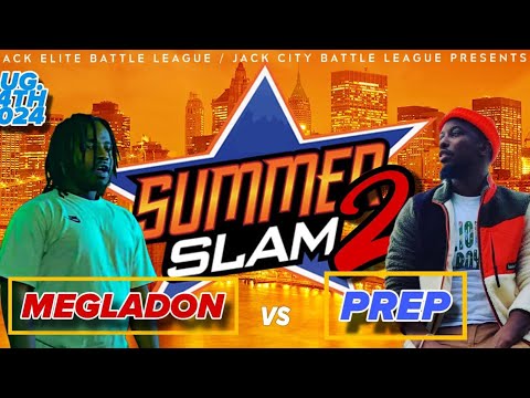 Megladon vs Prep