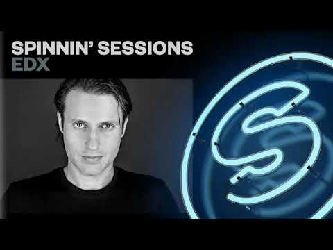 Spinnin’ Sessions 311 - Guest: EDX