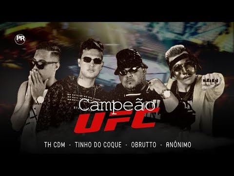 TH-CDM-TINHO-DO-COQUE-OBRUTTO-MC-ANÔNIMO-CAMPEÃO-UFC