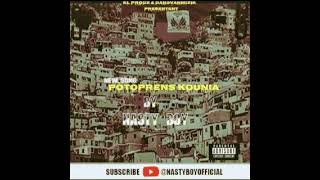 NASTY BOY- Pòtoprens Kounia OFFICIAL AUDIO🔥🔥