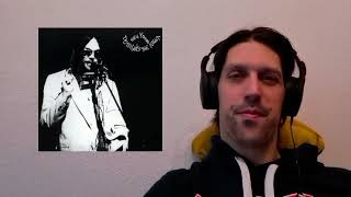 Reaction to World on a String &amp; Borrowed Tune by Neil Young