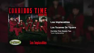 Los Implacables – Los Tucanes De Tijuana (Audio Oficial)