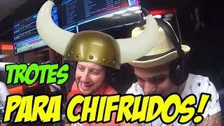 TROTES PARA CHIFRUDOS! TROTES PARA CHIFRUDOS!