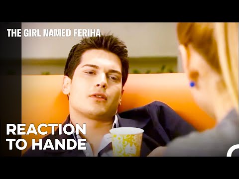 What Are You Telling, Hande? - The Girl Named Feriha Episode 14