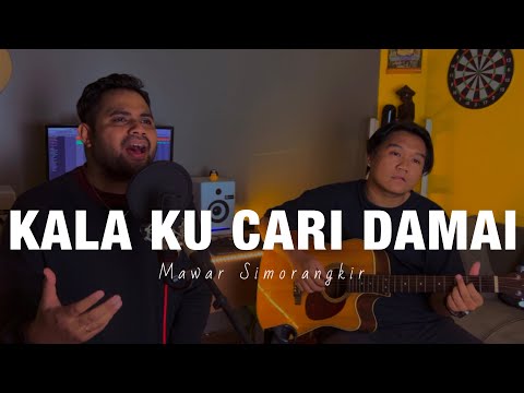 #Bermazmur KALA KU CARI DAMAI - MAWAR SIMORANGKIR | Live Cover Leharoy Pattiradjawane