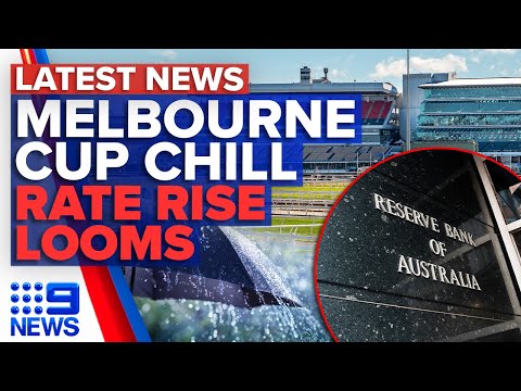 Punters brace for coldest day in 27 years, Economist split over RBA’s rate hike | 9 News Australia
