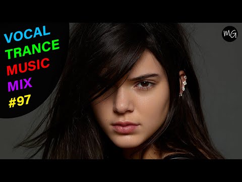 VOCAL TRANCE MUSIC MIX #97