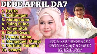 Download lagu Bang Haji was moved to tears listening to his songs performed by Dede April DA7 mp3 Download lagu Bang Haji was moved to tears listening to his songs performed by Dede April DA7 mp3
