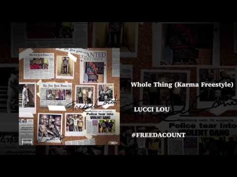 Lucci Lou (Karma Remix) #FreeDaCount