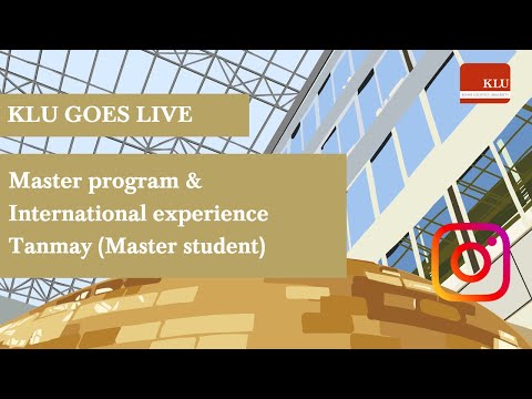 KLU Goes Live: Master Program & International Experience | 28.03.2023