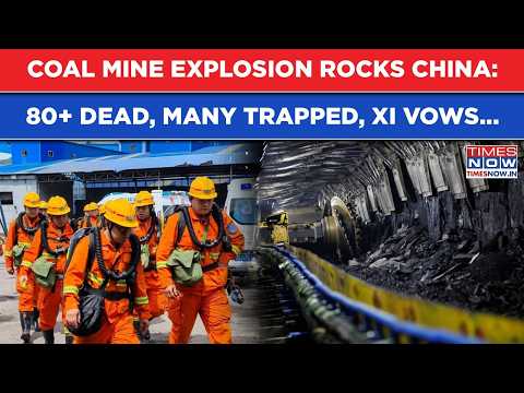 Watch: Shocking Visuals Of Deadly China Coal Mine Blast ...