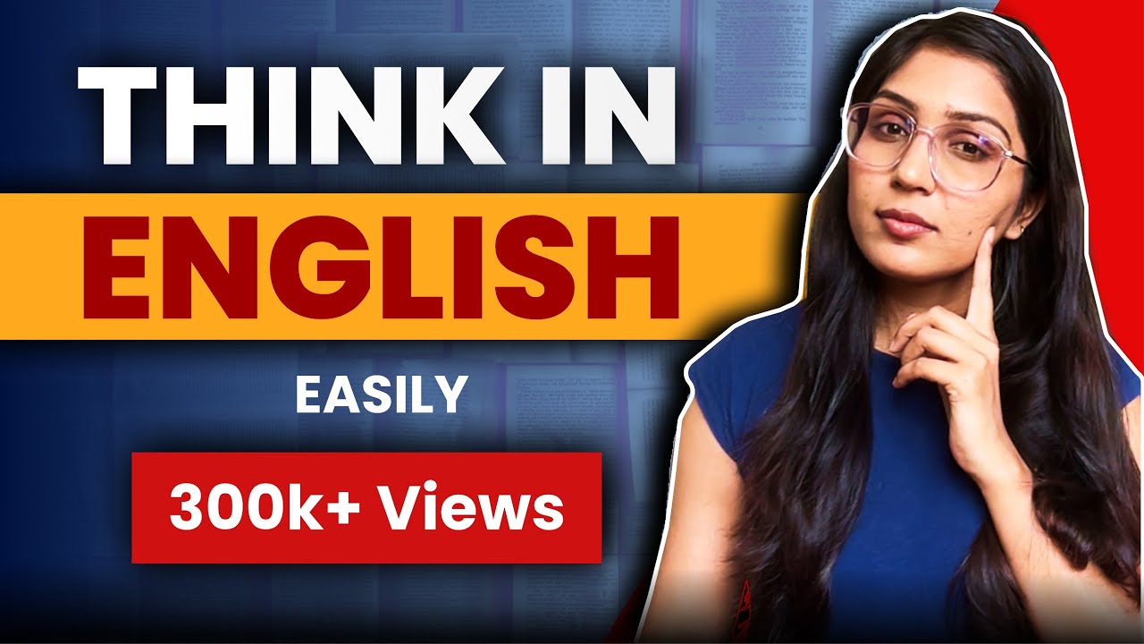How to Think in English || Stop Translating in Your Head || Fluenzio