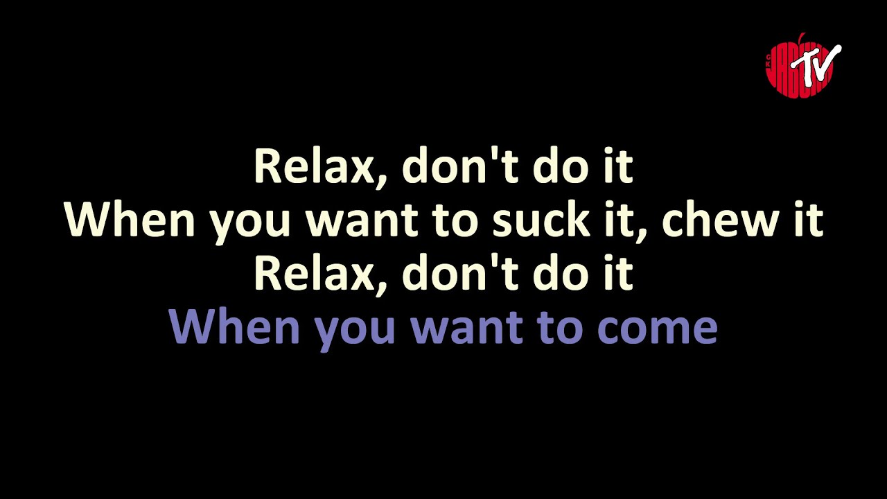 Frankie Goes To Hollywood - Relax (Karaoke)