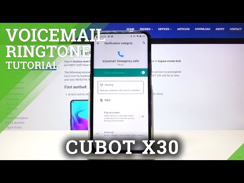 How to Manage Voicemail Options – Notifications Sounds on CUBOT X30