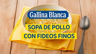 Gallina Blanca Sopa de pollo con fideos finos - Gallina Blanca anuncio