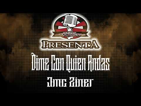 Jmc Ziner -  Dime Con Quien Andas - New Flow Music Rec (Audio Oficial)