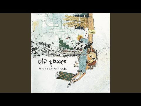 Willowy Man - Elf Power