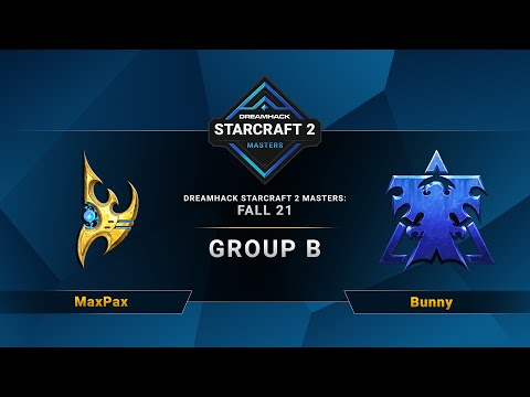 SC2 - MaxPax vs. Bunny - DreamHack SC2 Masters 2021 Fall: Season Finals - Group B
