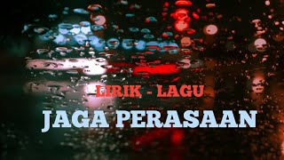 Download lagu Lirik lagu - Jaga perasaan #riandjawa #jagaperasaan #liriklagu mp3 Download lagu Lirik lagu - Jaga perasaan #riandjawa #jagaperasaan #liriklagu mp3