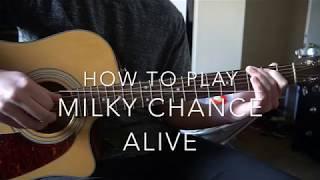 Alive // Milky Chance // Easy Guitar Lesson