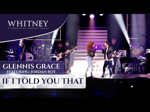 If I Told You That (ft. Jordan Roy) - WHITNEY - a tribute by Glennis Grace