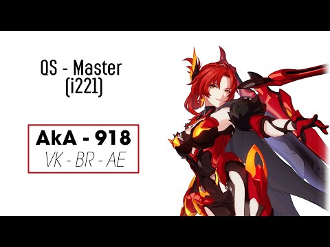 [Master] QS RL (i221) - AKA 918 (VK - BR - AE) Honkai Impact 3