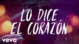 La Nueva Estrategia, La Fiera De Ojinaga - Lo Dice El Corazón (LETRA)