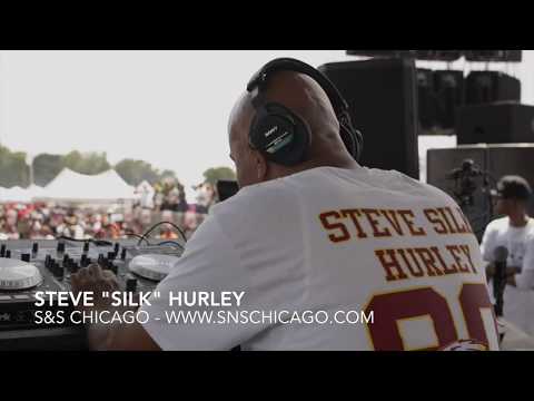Steve "Silk" Hurley Live in Chicago (CFP #3)