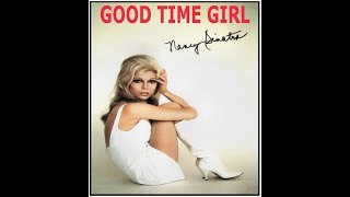 NANCY SINATRA - Good Time Girl, 1968. Collage Tribute.