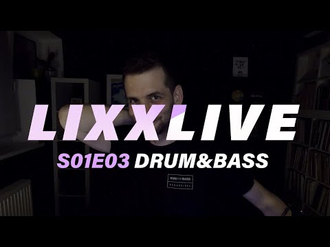 Lixx/LIVE - S01E03 - Drum&Bass