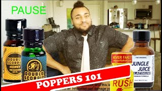 POPPERS 101