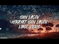 Hikayat Benladin - Ben Ladin | (Lirik Video) Hikayat Benladin - Ben Ladin | (Lirik Video)