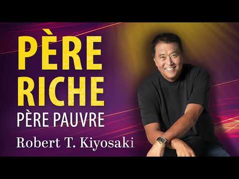 , title : 'Père riche père pauvre. Robert T. Kiyosaki. Livre audio'