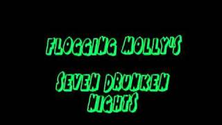 Flogging Molly&#39;s - Seven Drunken Nights