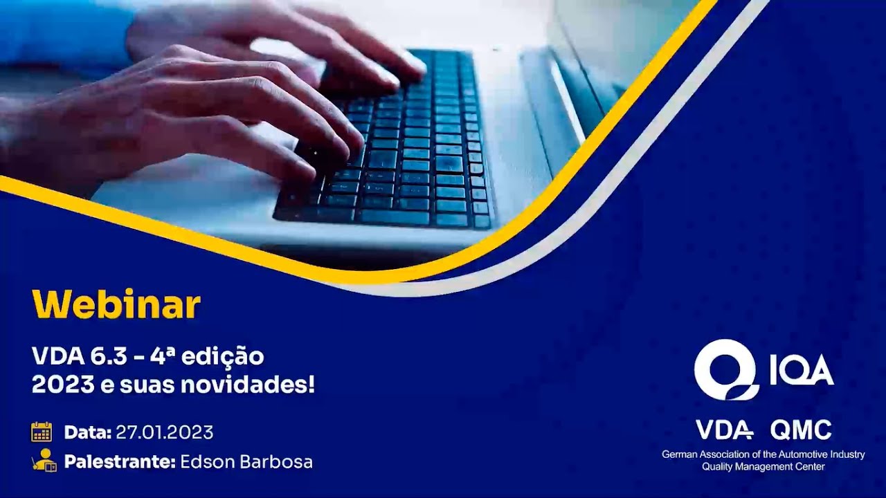 Webinar VDA 6.3 4ª edição 2023 e suas novidades!