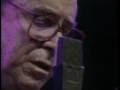 João Gilberto - Meditação - São Paulo - 1994 