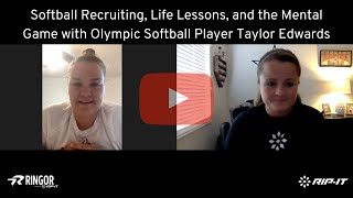 Softball Recruiting, Life Lessons, and the Mental Game with Olympic Softball Player Taylor Edwards