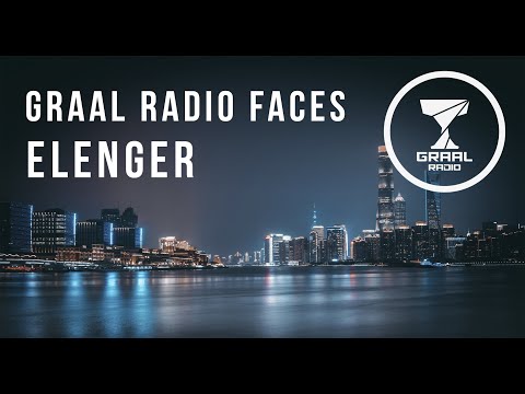 Elenger - Graal Radio Faces (25.02.2023)
