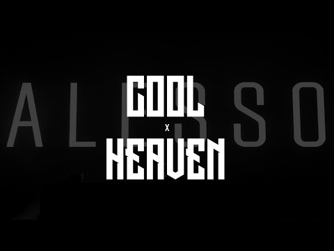 Cool x Heaven (FireSound Mashup)