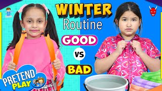 Kids WINTER Routine - Good vs Bad Manners | #Habits #Roleplay #PretendPlay #Sketch | ToyStars