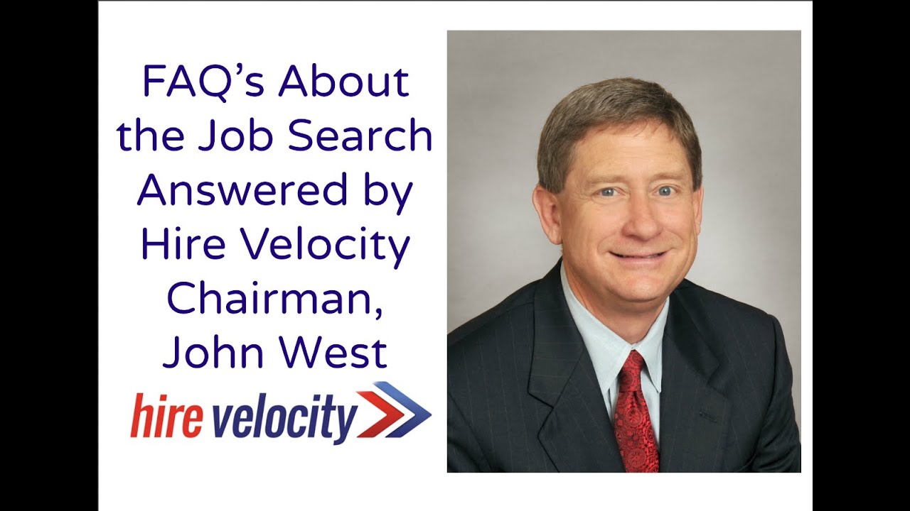 Is Now a Good Time To Be Looking For a Job? Ask Hire Velocity Chairman, John West