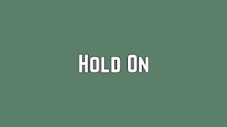 Shawn Mendes - Hold On (Lyrics)